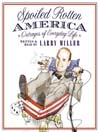 Spoiled Rotten America (MP3): Outrages of Everyday Life